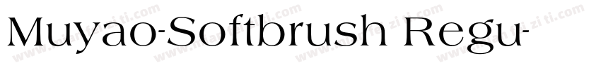Muyao-Softbrush Regu字体转换